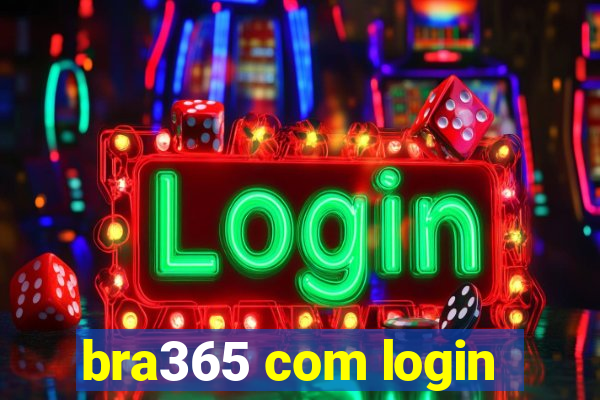 bra365 com login